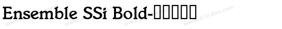 Ensemble SSi Bold字体转换